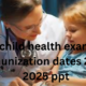 SBE Child Health Exam and Immunization Dates for 2024-2025: What You Need to Know