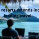 scandal resorts extends industry-leading travel-