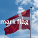 The Flag of Denmark: A Symbol of Pride and History