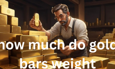 How Much Do Gold Bars Weigh?