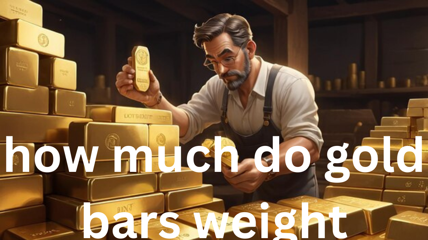 How Much Do Gold Bars Weigh?