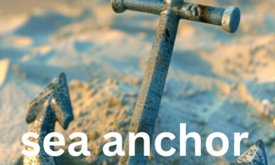 The Sea Anchor: A Crucial Maritime Tool