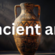 Ancient Art: A Journey Through Time