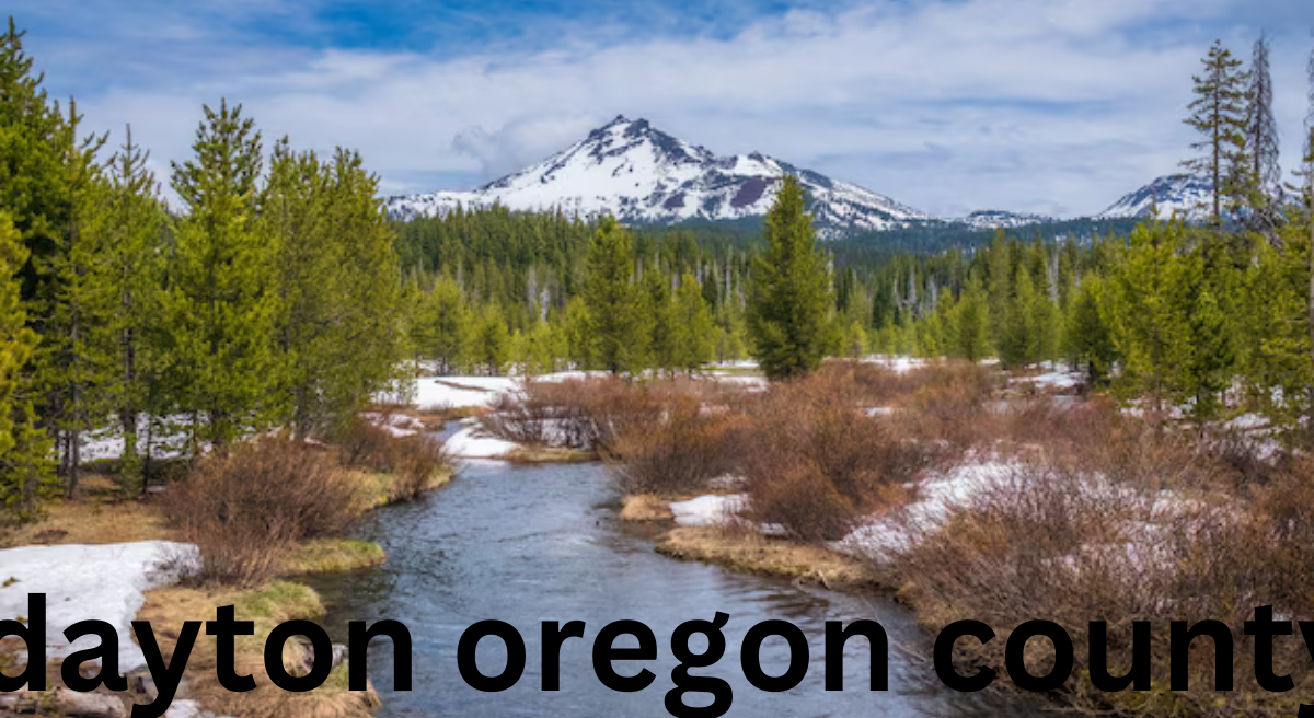 Exploring Dayton, Oregon: A Guide to the Heart of Yamhill County