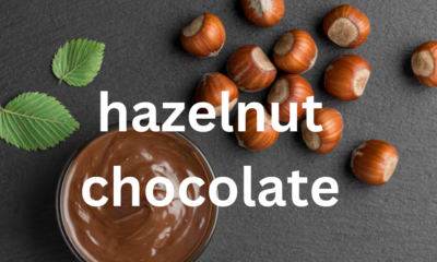 Hazelnut Chocolate: A Delightful Fusion of Flavor and Nutrition