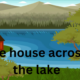 The House Across the Lake: A Suspenseful Thriller by Riley Sager