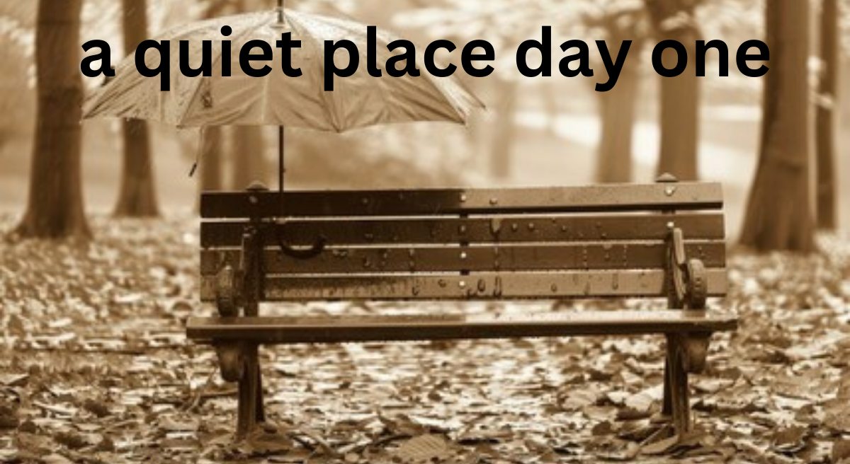 Article: A Quiet Place: Day One