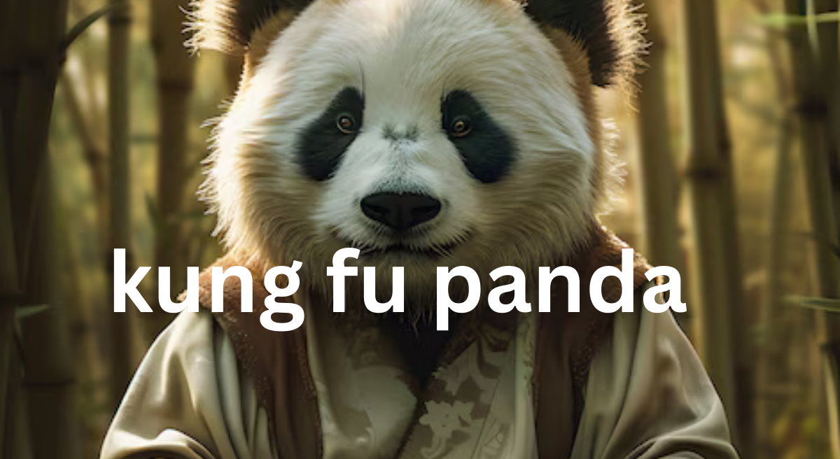 Kung Fu Panda: A Tale of Determination, Humor, and Heroism